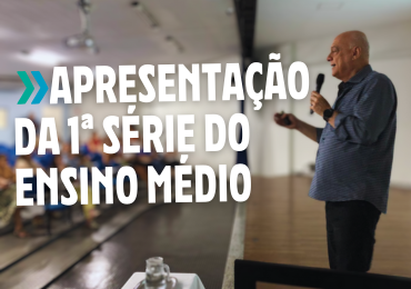 Apresentação da 1ª Série do Ensino Médio para Pais e Alunos do 9º Ano: Confira os Detalhes!